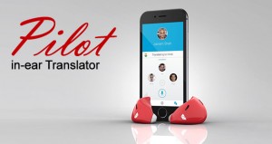 هدفون پایلوت وظیفه ترجمه هم زمان مکالمات شما را بر عهده خواهد گرفت